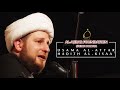 Hadith al-Kisaa - Sheikh Usama al-Attar | حديث الكساء - الشيخ أسامة العطار