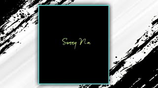 Sorry Sad Feeling😢 Status ||No Love Sad Status😢 |Brackup Status full screen 4k 💔❣️||#brackup #Sorry