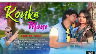 KONKA MONE/NEW SANTALI VIDEO. Ranjit murmu