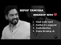 HIPOP TAMIZHA BREAKUP HITS / Playlist / Songs / Mad_on_editz3