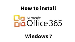 How to install Microsoft Office 365 on Windows 7 (Student/Faculty)