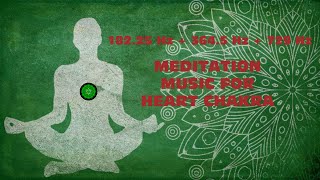 182.25Hz + 364.5Hz + 729Hz || Heart Chakra Meditation