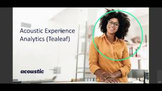 [Webinar] Acoustic Customer Experience Analytics (Tealeaf) for Financial Services \u0026 Insurance