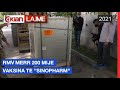 RMV merr 200 mije vaksina te Sinopharm | Lajme - News