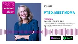 Trauma Expert on Using MDMA to Treat PTSD (full episode) - Road to Resilience Podcast