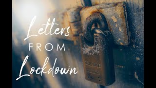 Woodlands Church Online | Letters from Lockdown | 3 May 2020