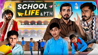 School Life With PTM | Junju Official