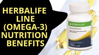 Herbalifeline Omega-3 Fatty Acids Health Benefit, HERBALIFE  LINE NUTRITION  (OMEGA-3)BENEFITS .