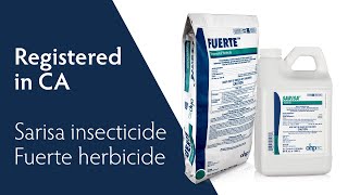 CA launch of Sarisa insecticide and Fuerte pre-emergent herbicide!