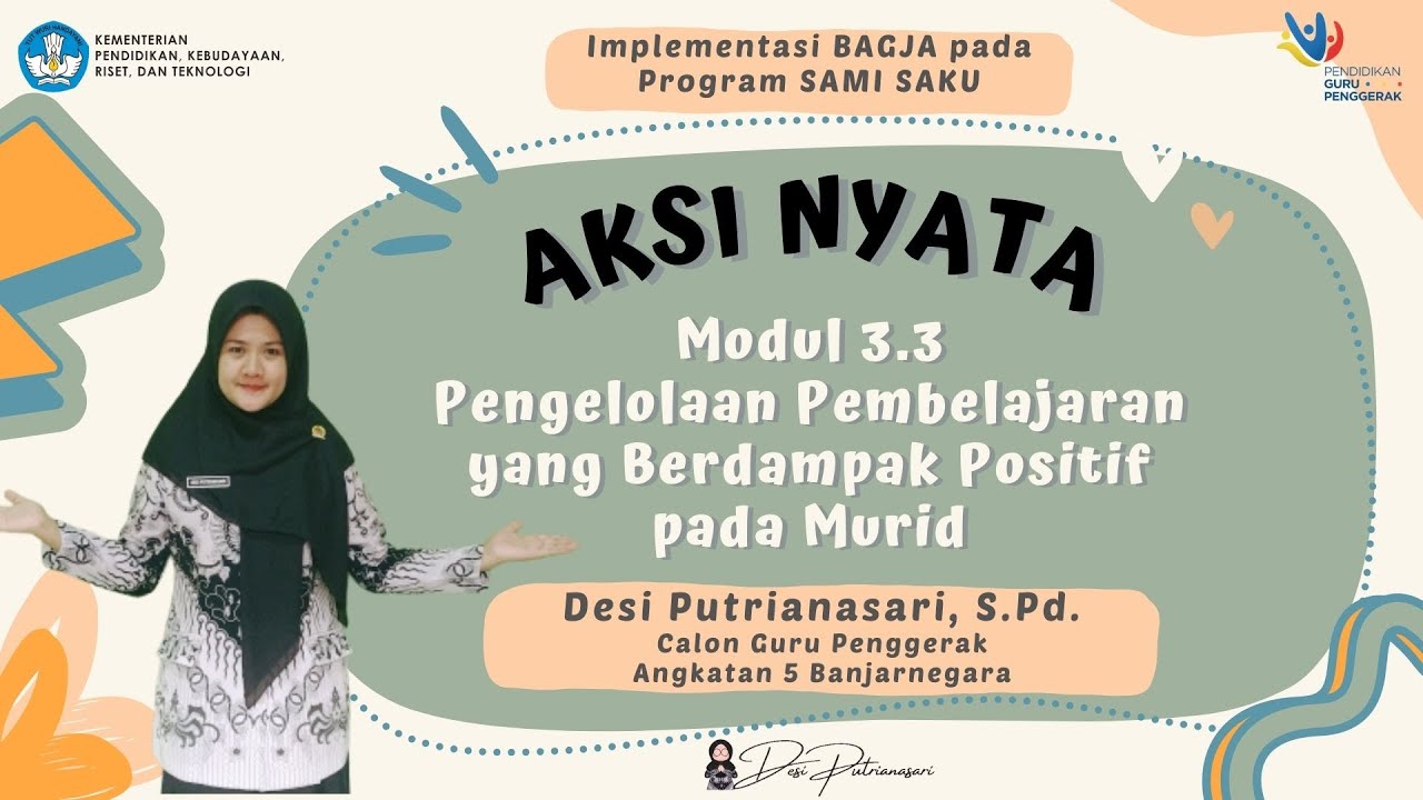 AKSI NYATA CGP - MODUL 3.3 PENGELOLAAN PROGRAM YANG BERDAMPAK POSITIF ...