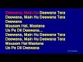 Deewana Main Hu Deewana Tera - Sonu Nigam Hindi Full Karaoke with Lyrics