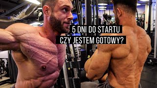 5 DNI DO ZAWODÓW | CO JEM I JAK TRENUJE