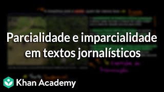 Parcialidade e imparcialidade em textos jornalísticos