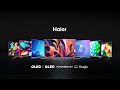 Haier OLED | QLED TVs: Cinematic & Gaming Perfection with Easy EMI