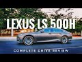 Lexus LS 500H: Complete drive review