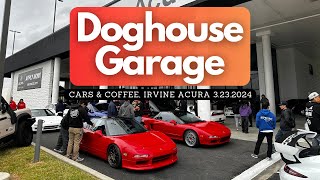 Hondas & Acuras of SoCal! Doghouse Garage Irvine Cars & Coffee 3.23.2024