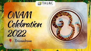 ONAM CELEBRATION 2022 | ഓ - ഒരു കടലാസിൽ വിരിഞ്ഞ ഓണം | THiNC TRIVANDRUM ONAM | ഓണാഘോഷം #onam2022