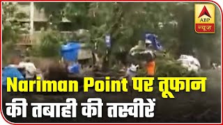 Nisarga Cyclone Causes Havoc At Nariman Point In Mumbai | ABP News