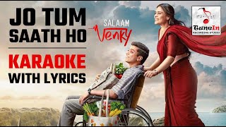 Jo tum Saath Ho Karaoke With Lyrics | Arijit Singh, Mithoon | Salaam Venky | Kajol, Aamir Khan