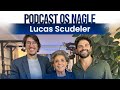 Mentor de Relacionamento Lucas Scudeler no Podcast Os Nagle, o Encontro de Gerações