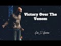 victory over the venom keion henderson message