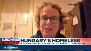 Euronews Tonight: New Hungarian law against rough sleeper criticised by activists