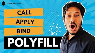 Call, Apply & Bind Polyfill in JavaScript | Interview Question Explained