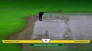 Srinagar Bulls KSL - 9 vs Alpha Warriors XI | MCC Friendly Match | 9 PM