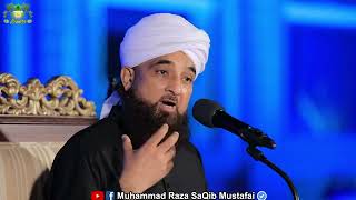 Tazkira-e-mustafa New latest byan by Muhammad Raza Saqib mustafai byan 23 Dece 2021