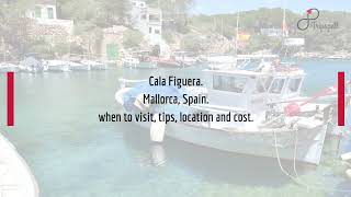 Cala Figuera, Mallorca Guide - What to do, When to visit, How to reach, Cost  Tripspell