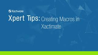 Xactimate Xpert Tips: Creating a Custom Macro