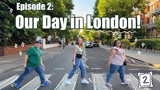 European Vacation: Episode 2 - Our day touring the city of London