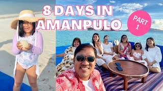 8 DAYS IN AMANPULO with my family! PART 1 (first travel vlog)