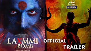 201 Interesting Facts | Official Trailer | Laxmi Bomb | Akshay Kumar, Kiara Advani |Raghava Lawrence