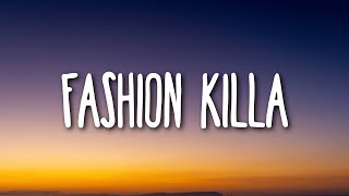 A$AP Rocky - Fashion Killa (Lyrics)