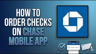 How to Order Checks on Chase Mobile App in 2026 | Easy Step-by-Step Guide