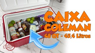 CAIXA COLEMAN 48QT - Teste e Impressões