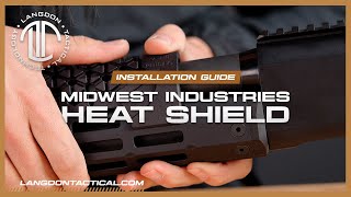 Midwest Industries Heatshield Installation Guide