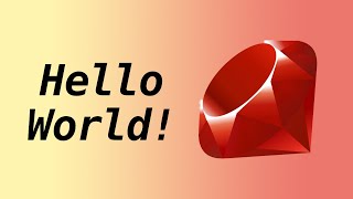 01 Ruby - Hello World!