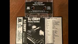 DJ ENUFF - Heavy Handed (Hip Hop Mix 90's Brooklyn NY)