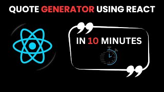 Build a Random Quote Generator in React JS 🚀 | Step-by-Step Guide with API Integration 🌟