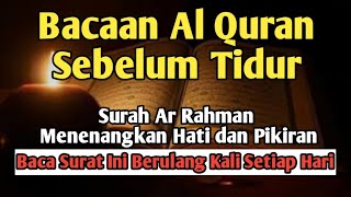 AMALAN PENGANTAR TIDUR | Penenang Hati & Pikiran - Pembuka Rezeki Dari Segala Arah Dibumi