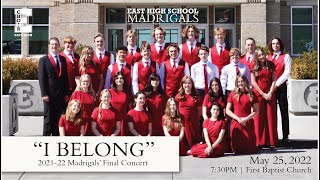 EHS Madrigals Final Concert 2021-22 \