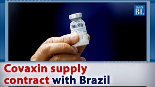 Brazil cancels Covaxin contract, Bharat Bio responds