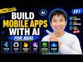 Build Mobile Apps With AI For Real | Start Here