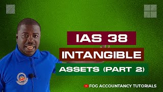 IAS 38 - INTANGIBLE ASSETS (PART 2)