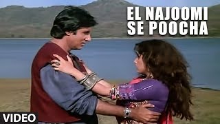 El Najoomi Se Poocha - Full Song | Ajooba | Kavita Krishnamurthy | Amitabh Bachchan, Dimple Kapadia