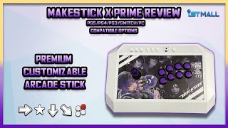 The Most Customizable Premium Arcade Stick | MakeStick X Prime PS5 Review