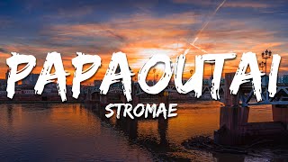 Stromae - Papaoutai (Paroles/Lyrics)