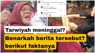 Ibu Tarwiyah meninggal dunia